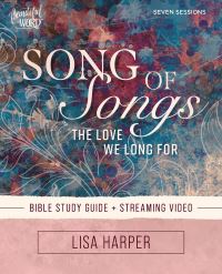 Book Cover for Song of Songs Bible Study Guide Plus Streaming Video by Lisa Harper
