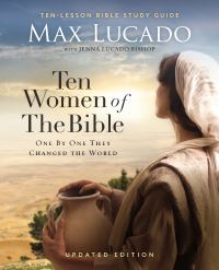 Book Cover for Ten Women of the Bible Updated Edition by Max Lucado