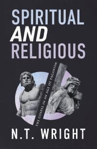 Book Cover for Spiritual and Religious by N T Wright