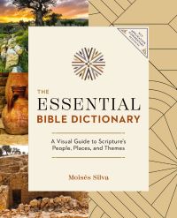 Book Cover for The Essential Bible Dictionary by Moisés Silva