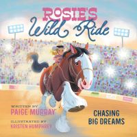 Book Cover for Rosie's Wild Ride by Paige Murray