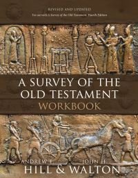 Book Cover for A Survey of the Old Testament Workbook by Andrew E Hill, John H Walton, Jennifer M Hale
