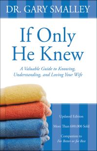 Book Cover for If Only He Knew by Gary Smalley