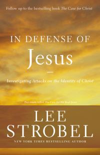Book Cover for In Defense of Jesus by Lee Strobel