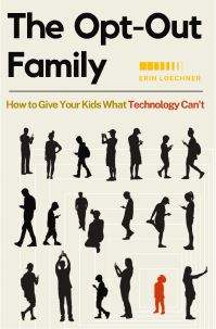 Book Cover for The Opt-Out Family by Erin Loechner