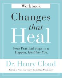 Book Cover for Changes That Heal Workbook by Henry Cloud