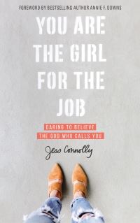 Book Cover for You Are the Girl for the Job by Jess Connolly