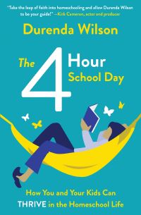 Book Cover for The 4-Hour School Day by Durenda Wilson