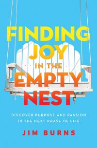 Book Cover for Finding Joy in the Empty Nest by Jim Burns