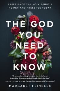 Book Cover for The God You Need to Know by Margaret Feinberg