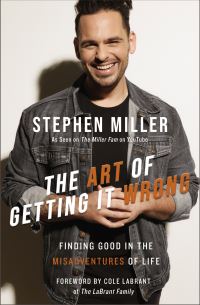 Book Cover for The Art of Getting It Wrong by Stephen Miller