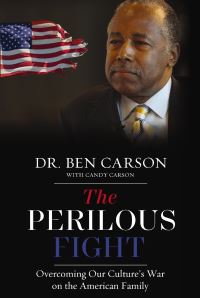 Book Cover for The Perilous Fight by Ben Carson, Candy Carson