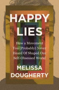 Book Cover for Happy Lies by Melissa Dougherty