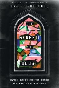 Book Cover for Benefit of Doubt by Craig Groeschel