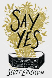 Book Cover for Say Yes by Scott Erickson