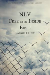 Book Cover for NIrV, Free on the Inside Bible, Large Print, Paperback by Zondervan