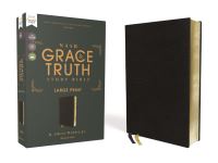 Book Cover for Grace & Truth Study Bible by R Albert Mohler