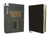 Book Cover for Grace & Truth Study Bible by R Albert Mohler