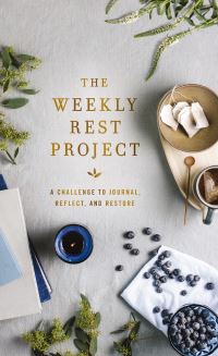 Book Cover for The Weekly Rest Project by Zondervan