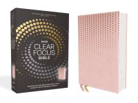 Book Cover for NASB, Clear Focus Bible, Leathersoft, Pink by Zondervan