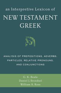 Book Cover for An Interpretive Lexicon of New Testament Greek by G K Beale