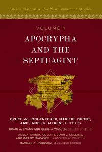 Book Cover for Apocrypha and Septuagint by Bruce W Longenecker, Marieke Dhont, James K Aitken