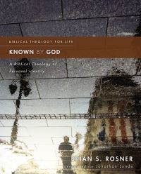 Book Cover for Known by God by Brian S Rosner