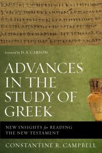 Book Cover for Advances in the Study of Greek by Constantine R Campbell
