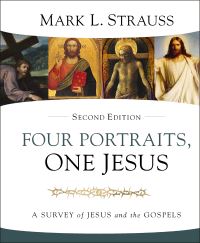 Book Cover for Four Portraits, One Jesus by Mark L Strauss