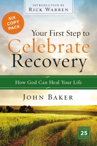 Book Cover for Your First Step to Celebrate Recovery Pack by John Baker