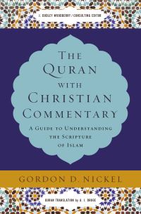 Book Cover for The Quran With Christian Commentary by Gordon D Nickel