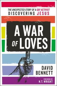 Book Cover for A War of Loves by David Bennett