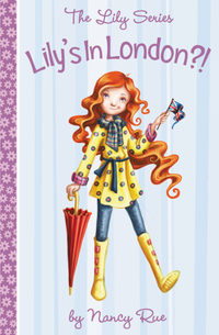 Book Cover for Lily's in London?! by Nancy N Rue
