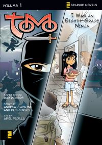 Book Cover for I Was an Eighth-Grade Ninja by Andy Simmons, Rob Corley, Ariel Padilla, Tom Bancroft