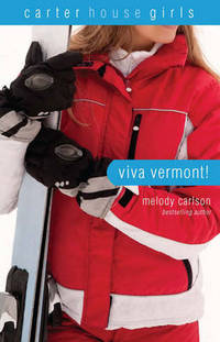 Book Cover for Viva Vermont! by Melody Carlson