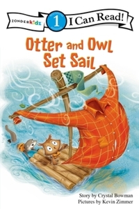 Book Cover for Otter and Owl Set Sail by Crystal Bowman, Kevin Zimmer