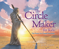 Book Cover for The Circle Maker for Kids by Mark Batterson