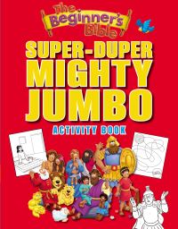 Book Cover for The Beginner's Bible Super-Duper, Mighty, Jumbo Activity Book by 