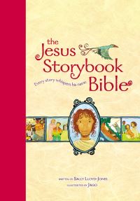 Book Cover for The Jesus Storybook Bible, Read-Aloud Edition by Sally LloydJones