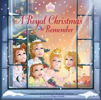 Book Cover for A Royal Christmas to Remember by Jeanna Stolle Young, Jacqueline Kinney Johnson