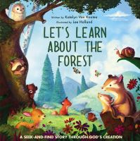Book Cover for Let's Learn About the Forest by Katelyn Van Kooten