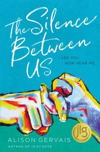 Book Cover for The Silence Between Us by Alison Gervais