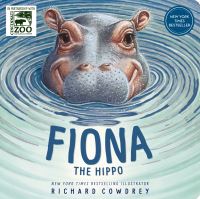 Book Cover for Fiona the Hippo by Richard Cowdrey