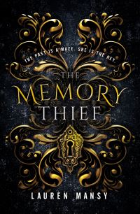 Book Cover for The Memory Thief by Lauren Mansy
