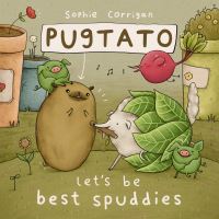 Book Cover for Pugtato Let's Be Best Spuddies! by Sophie Corrigan