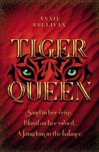 Book Cover for Tiger Queen by Annie Sullivan
