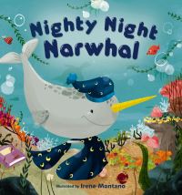 Book Cover for Nighty Night Narwhal by Victoria Saxon