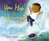 Book Cover for How High Is Heaven by Linsey Davis