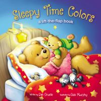 Book Cover for Sleepy Time Colors by Deb Gruelle