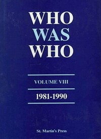 Book Cover for Who Was Who, Volume VIII, 1981-1990 by Palgrave Macmillan Ltd